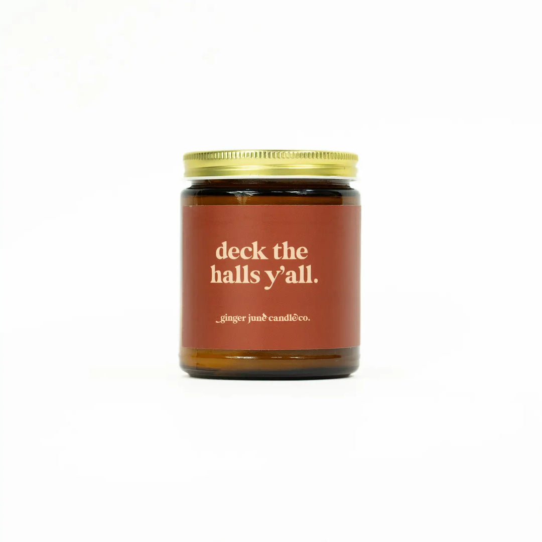 Deck the Halls Ya'll Christmas Holiday Candle