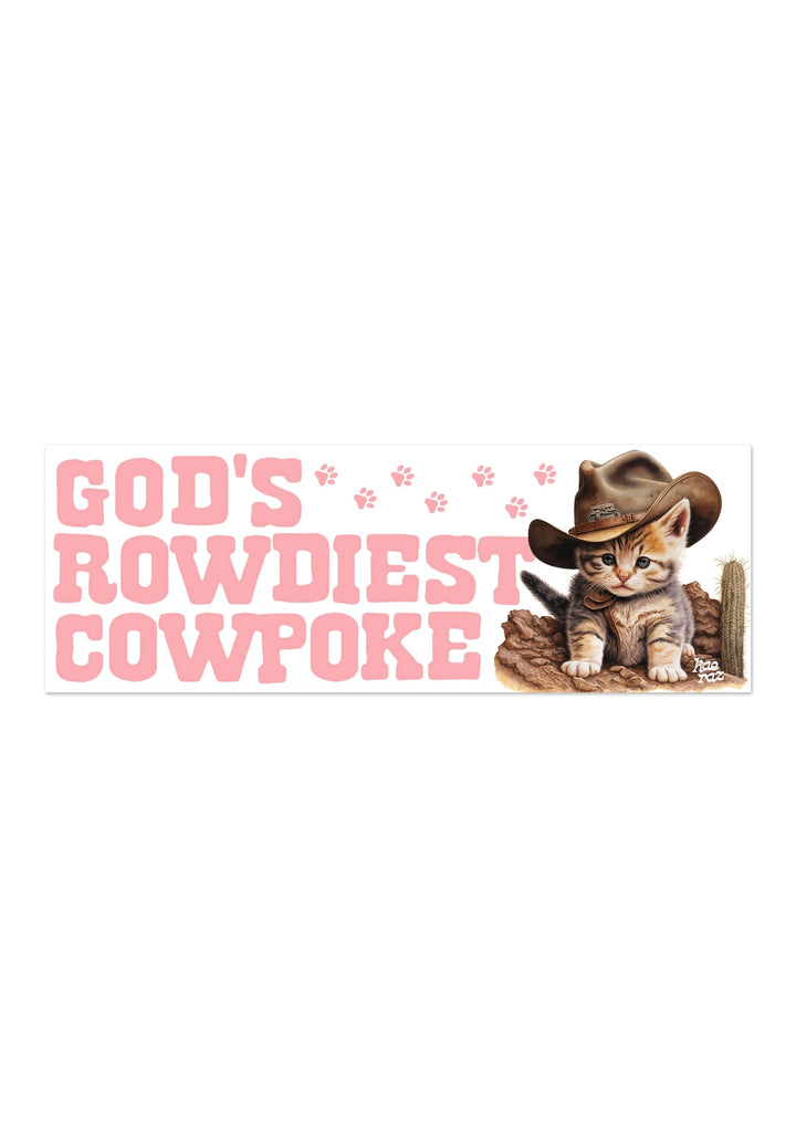 Cowboy's Rowdiest Cowpoke Bumper Sticker