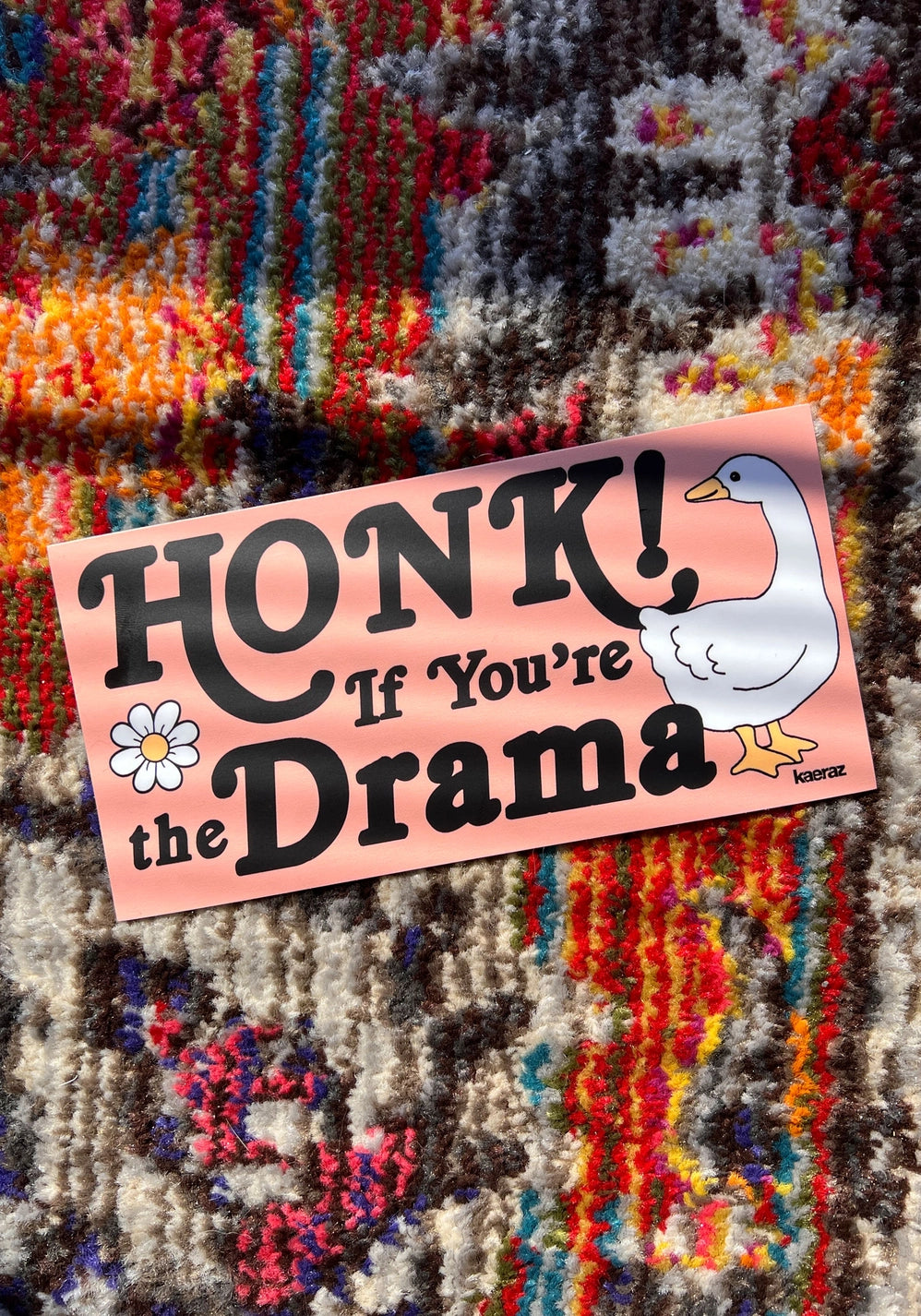Honk if You're the Drama Bumper Sticker