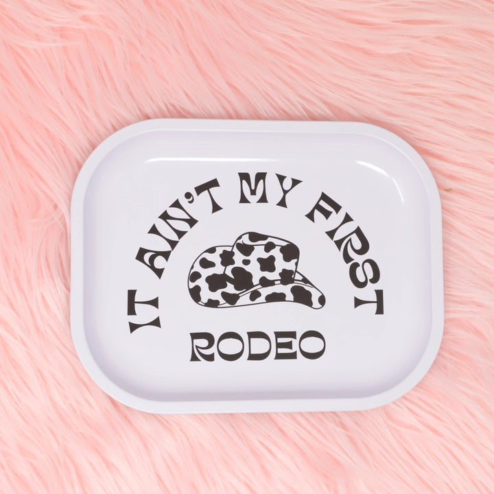 It aint my first rodeo Trinket Tray