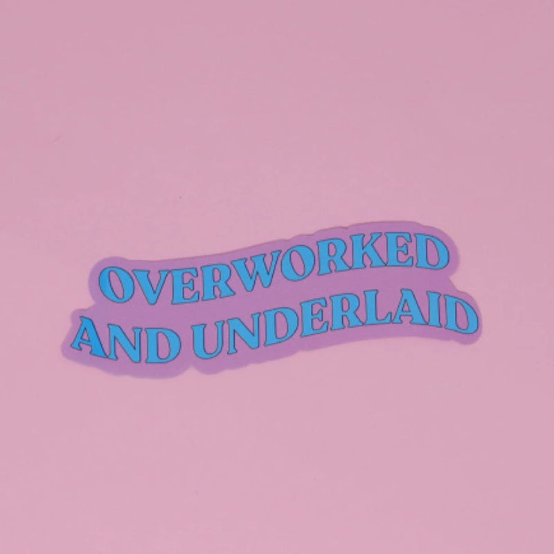 Overworked and underlaid sticker