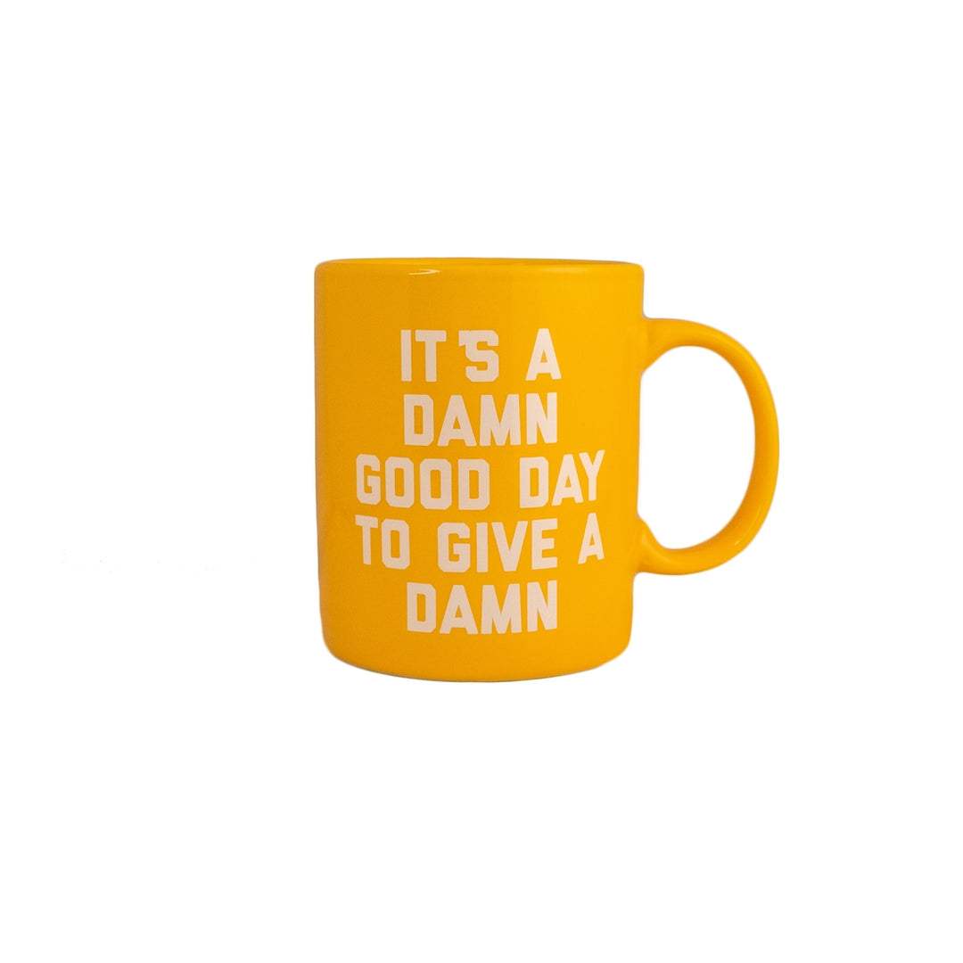 Damn Good Day Mug