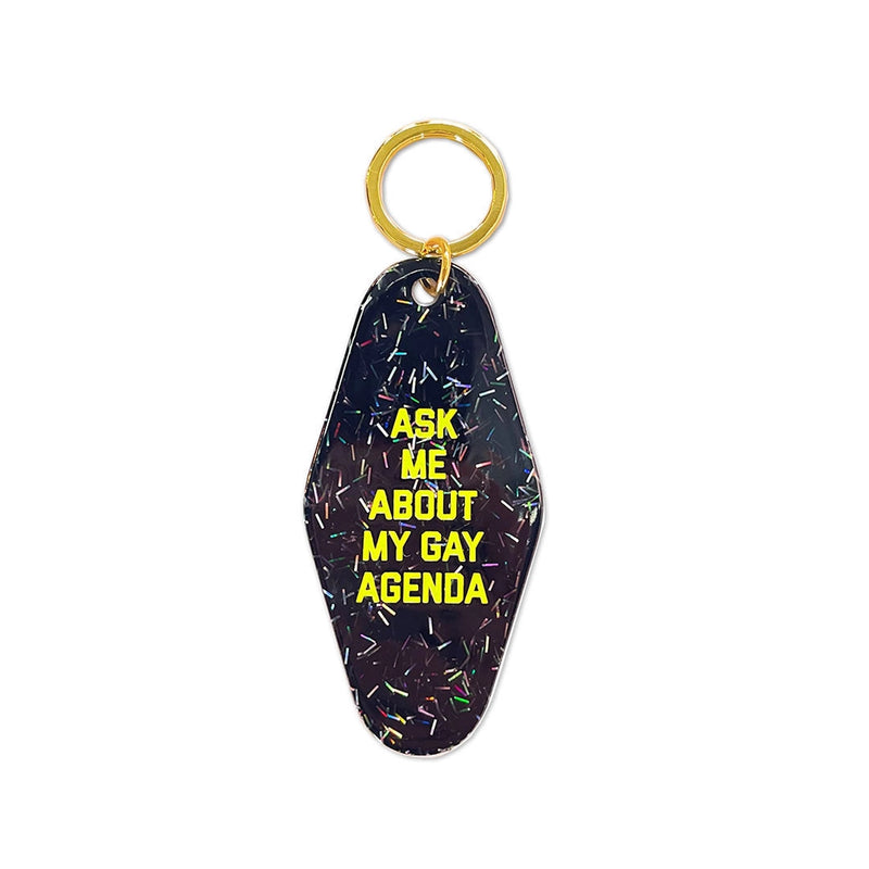Ask Me About My Gay Agenda Keychain