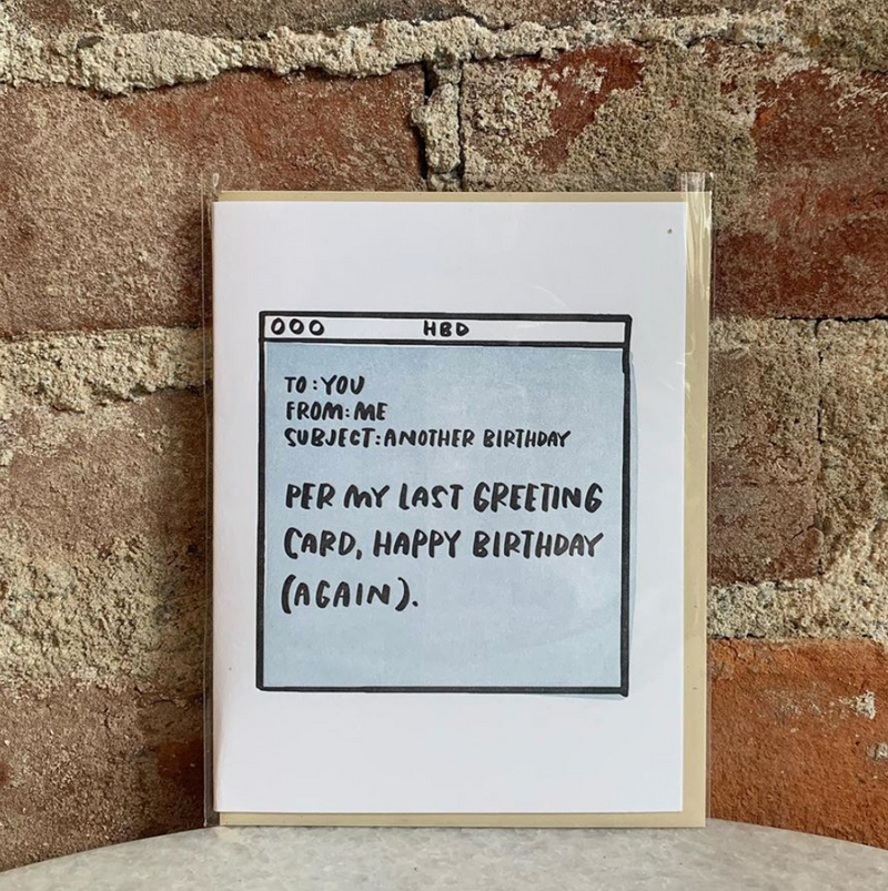 Per My Last Email Birthday Card