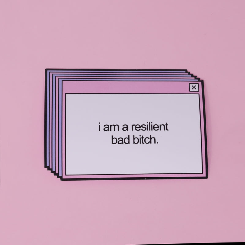 I am a resilient sticker