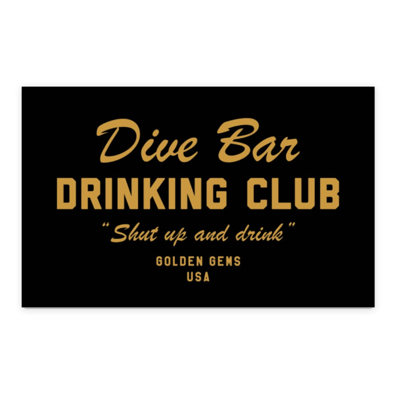 Dive Bar Drinking Club Sticker