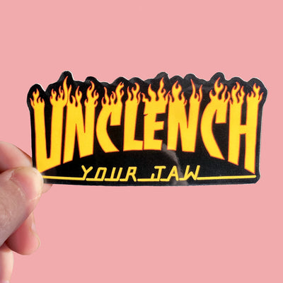 Unclench your jaw sticker