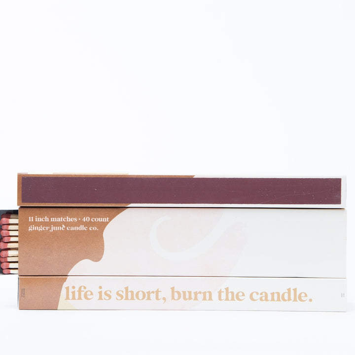 Life is Short, Burn the Candle XL Matches