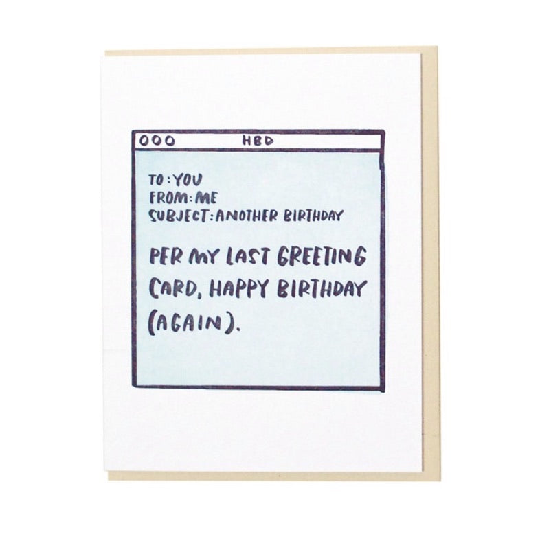 Per My Last Email Birthday Card