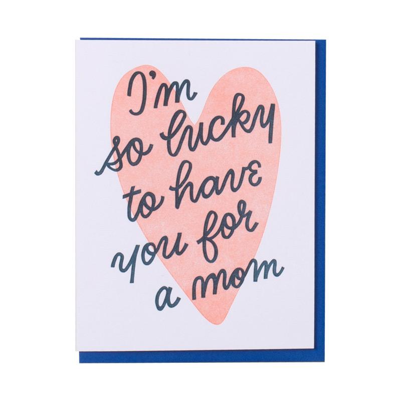 Lucky Mom - Mother's Day Card